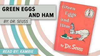 Story Time: "GREEN EGGS AND HAM" By Dr. Seuss