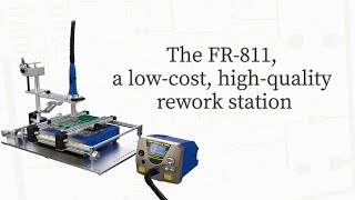 HAKKO FR 811; Low cost, high quality rework station