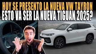 VW TAYRON 2025 LANZAMIENTO OFICIAL 🔴 VW TIGUAN 2025 🔴