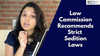 279th Law Commission Report Recommends Stricter Sedition Laws