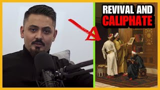 Islamic REVIVAL And The Caliphate