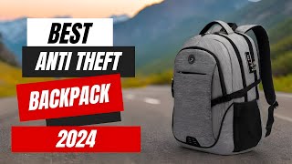 Best Anti Theft Backpack | The Only 5 You Should Consider Today!