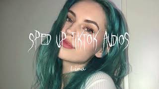 speed up audios tikTok that i love