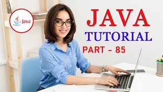 Complete Java Programming Tutorial By Krishna Apps   Part   85