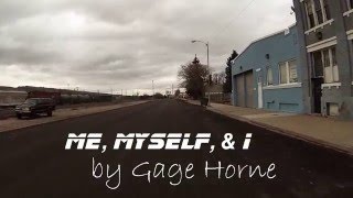 Me Myself & I - Gage Horne (Official Video) w/ Incorporated Sign Language