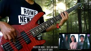 PROJECTOR BAND - PASTI ADA KAMU - BASS COVER BY LADOS [ Headphone User ] biasakan practice berdiri