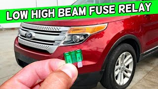 Ford Explorer Low High Beam Headlights Fuse Relay Location Replacement 2011 2012 2013 2014 2015