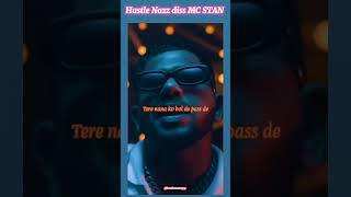 Hustle 2.0 Nazz diss MC STAN #mcstan #nazz @MCSTANOFFICIAL666 @nazzmusic