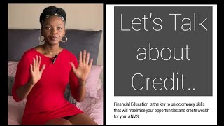 Types of credit, lets talk about credit.