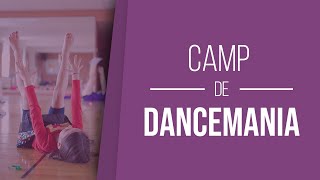 Camp de Dansemania 💃🕺