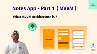 What MVVM Architecture is ? Notes App - Part 1