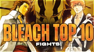 TOP 10 BLEACH FIGHT