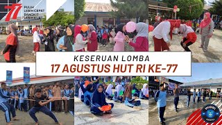 Keseruan Lomba 17 Agustus HUT RI Ke-77