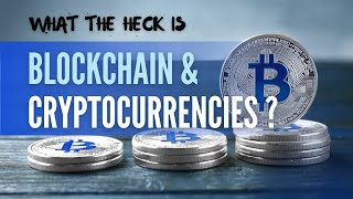 Blockchain and cryptocurrencies