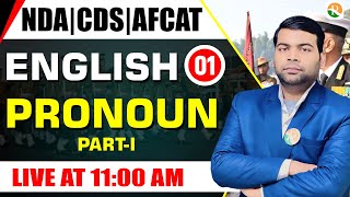 Pronoun-1 | English for NDA, CDS 2025 | NDA English 2025 | English Classes for NDA |NDA Maths 1-2025