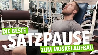 Die beste ⏱Satzpause zum Muskelaufbau | Muskelmacher 🏋️‍♂️