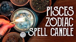 Pisces Spell Candle Recipe, Zodiac Candle Magic, Astrology - Witchcraft - Magical Crafting