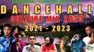 Dancehall Culture Mix 2023 Feat - Jahshii, Teejay, VybzKartel, Chronic Law, Vershon, SilkBoss & More