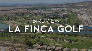 BIRDVIEW LA FINCA GOLF