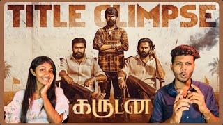 Garudan Title Glimpse - Reaction | Soori,Sasikumar, Unni Mukundan | Yuvan | Vetrimaaran | ODY