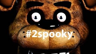 Spooky Night: Five Nights At Freddy's (Part 2)