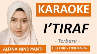 KARAOKE I'TIRAF ALFINA NINDIYANI - LIRIK TANPA VOKAL