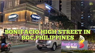 BONIFACIO HIGHSTREET,TAGUIG PHILIPPINES 🇵🇭