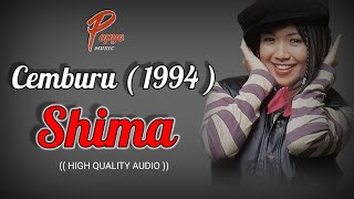 CEMBURU (94) - SHIMA(HIGH QUALITY AUDIO) WITH LYRIC | LAGU WANITA 90AN