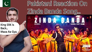 Jawan: Zinda Banda Song |Shah Rukh Khan |Atlee |Anirudh |Nayanthara |Vijay #pakistanireaction