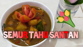 Semur Tahu Santan @mamaglotvchannel7458