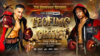 TEOFIMO F’ing LOPEZ vs JAMAINE ORTIZ - THURSDAY🤷🏿‍♂️FEBRUARY 8TH! WBO & RING MAGAZINE BELTS! 🥊