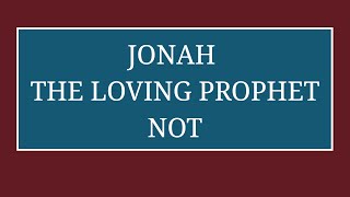 Jonah, Lesson 5