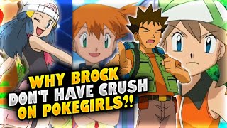 Why Brock Don't Have Crush On Pokegirls ?l Reasons l Brock Love Intrest l Explained in Hindi