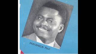 Paul Mwanga - Mambu Ku Ntuala (Hommage aux leaders de l’ABAKO) 1960