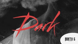 KD - DARK (OFFICIAL AUDIO RELEASE)