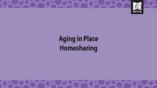 Aging in Place: Homesharing