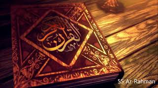 Surah 55. Ar-Rahman - Saad al Ghamidi - سورة الرحمن