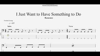 Ramones - I Just Want to Have Something to Do (bass tab)