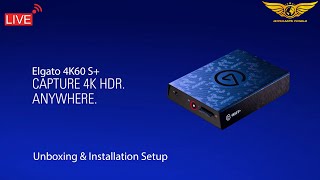 Elgato 4K60 S+ Live Unboxing & Installation Setup in தமிழ் (Tamil)