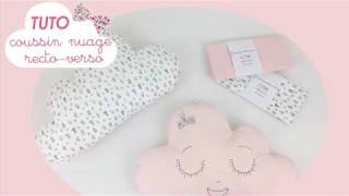 Tutoriel : Coudre son coussin nuage - Papa Pique et Maman Coud