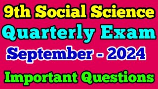 9th Social science Quarterly Exam important Questions 2024 September 9th social important question