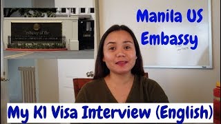 My K1 Visa Interview (English) | Manila US Embassy | Filam Couple