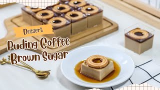 Ide Jualan mirip Puding Karamel VIRAL‼️PUDING COFFEE BROWN SUGAR Enak bikin NAGIH‼️wajib coba