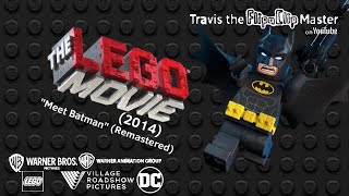 The LEGO Movie (2014) “Meet Batman” (Remastered) | TtFM