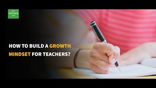 How To Build A Growth Mindset For Teachers? | #teachers #schoolmanagement