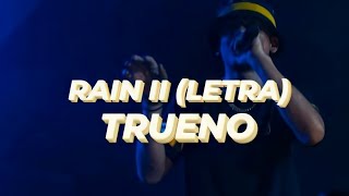 Trueno - RAIN 2 (Con LETRA)