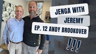 Jenga with Jeremy: Andy Brookover Does Good Things and Has Fun Doing Them | Ep. 12