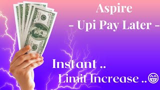 Aspire Credit Card Limit Increase | Aspire Pay Later Limit Increase | Pay Later Limit Increase