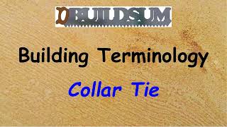 Building Terminology - Collar Tie