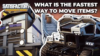 I moved one item with every vehicle to see which was fastest | Satisfactory